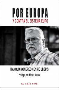 Por Europa y contra el...
